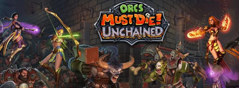 Orcs Must Die: Unchained browser game